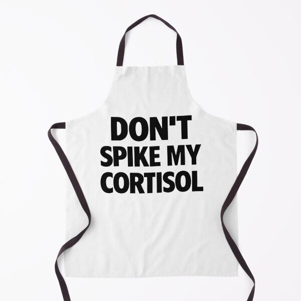 Item preview, Don't Spike My Cortisol Funny Stress Quote designed and sold by RDGNR.