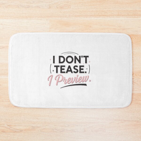 Item preview, I Don’t Tease, I Preview – Premium Unisex Graphic T-Shirt designed and sold by MoolokaiApperal.