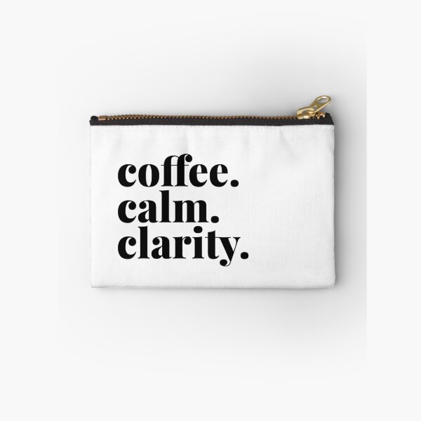 Item preview, Coffee Calm Clarity designed and sold by Art & Coffee.