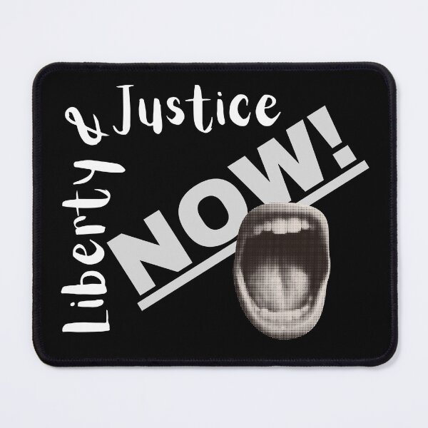 Item preview, Liberty and Justice Now! designed and sold by ActOutTees.
