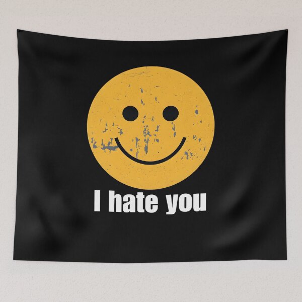 Item preview, Distressed Smiley I Hate You - Funny Harry Meme designed and sold by sapnaela.