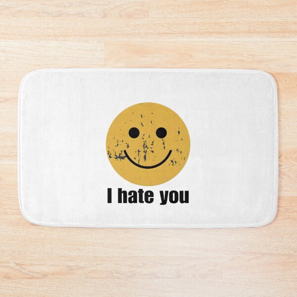 Item preview, Distressed Smiley I Hate You - Funny Harry Meme designed and sold by sapnaela.