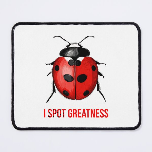 Item preview, I Spot Greatness Ladybug | Funny Ladybug Illustration | Insect Pun Design designed and sold by WayOutWorks.