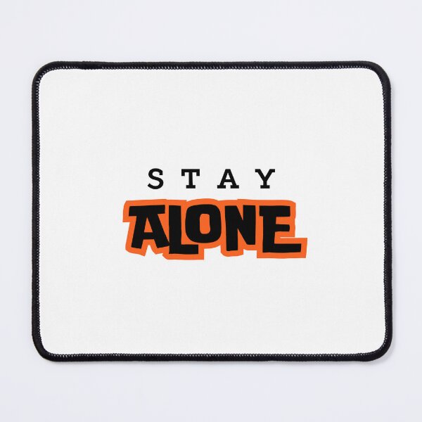 Item preview, Stay Alone Minimal Quote Design designed and sold by WaviStudio.