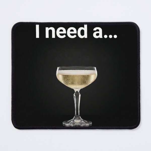 Item preview, I need a glass of champagne designed and sold by Marco-64.