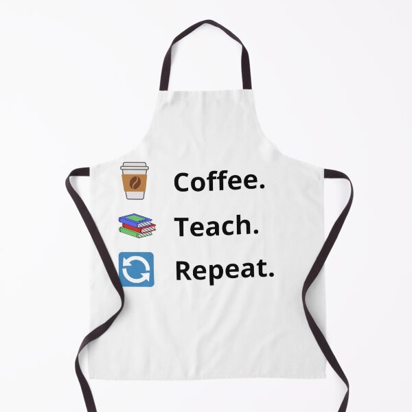 Item preview, Coffee Teach Repeat – Funny Teacher Life Design designed and sold by ColorNest Designs.