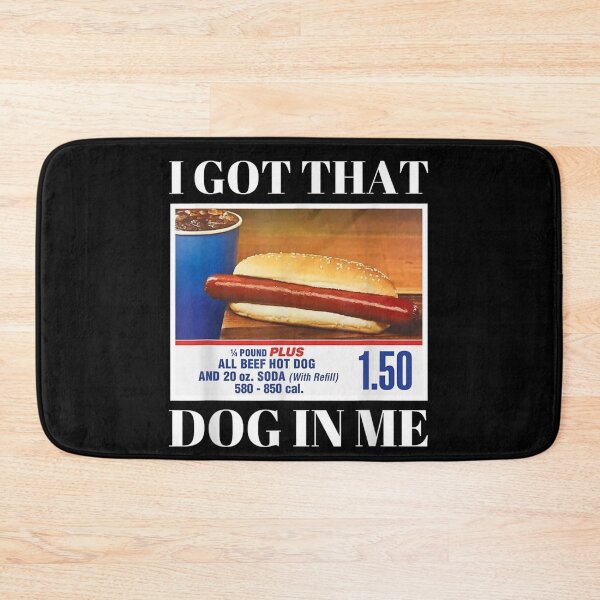 Item preview, I Got That Dog In Me Hotdog Meme Funny Shirt designed and sold by playrify.