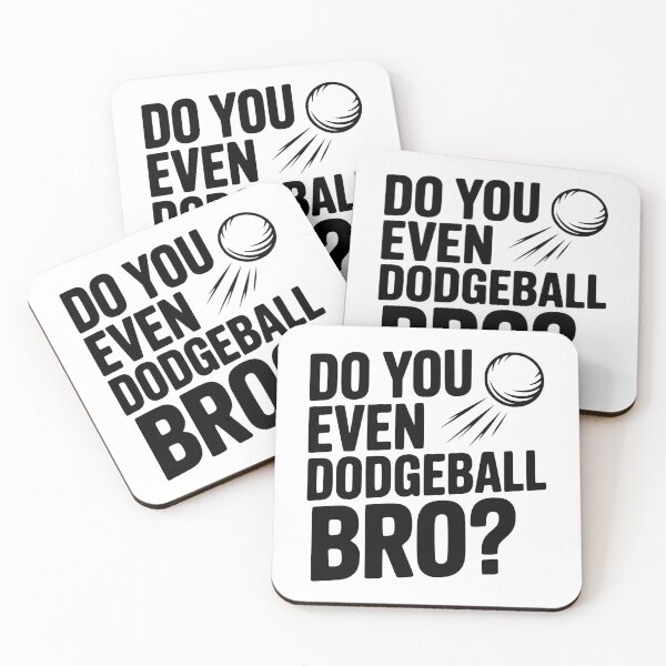 Item preview, Do You Even Dodgeball Bro? designed and sold by Frank Ring.