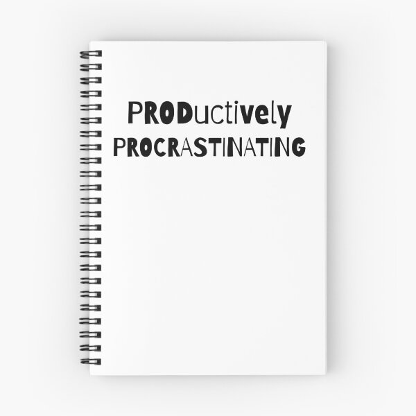 Item preview, Productively Procrastinating Funny Quote designed and sold by Snedsdigital.