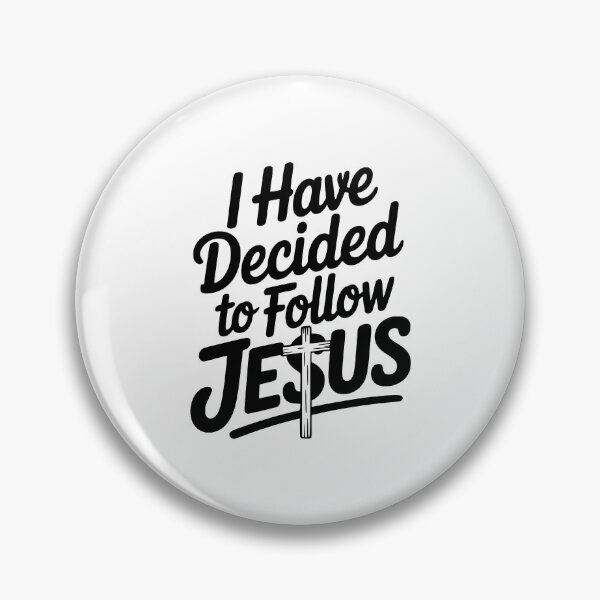 Item preview, I Have Decided to Follow Jesus designed and sold by Frank Ring.