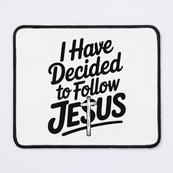 Item preview, I Have Decided to Follow Jesus designed and sold by Frank Ring.