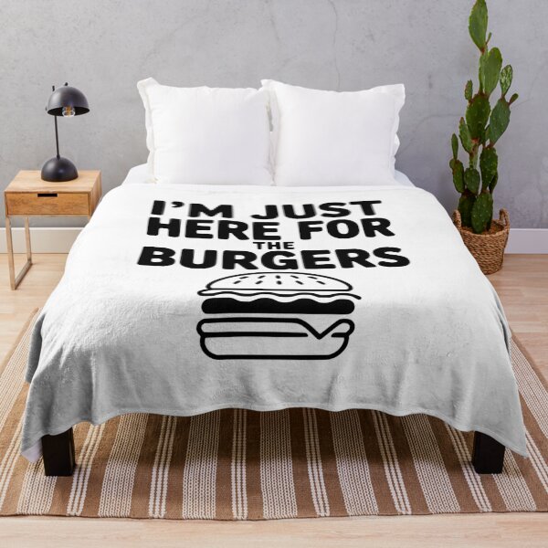 Item preview, I'm Just Here for the Burgers designed and sold by Frank Ring.