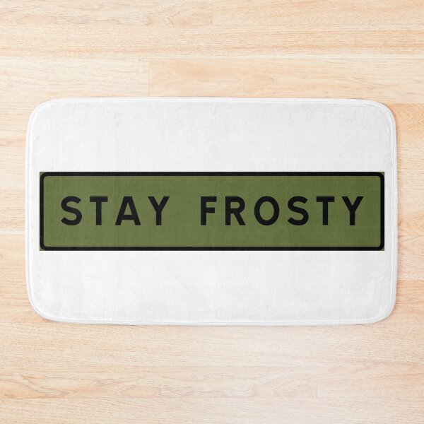 Item preview, Stay frosty designed and sold by ALF2023.
