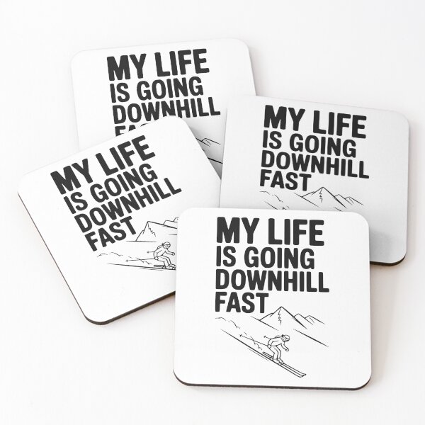 Item preview, My Life is Going Downhill Fast designed and sold by Frank Ring.