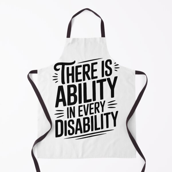 Item preview, There is Ability in Every Disability designed and sold by Frank Ring.