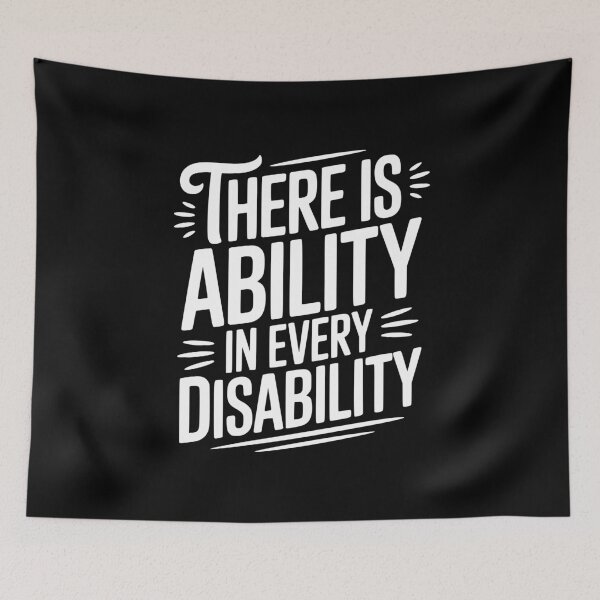 Item preview, There is Ability in Every Disability designed and sold by Frank Ring.