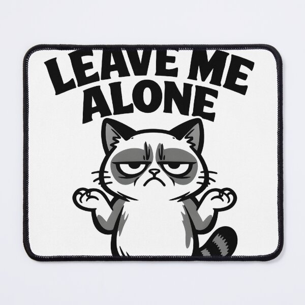 Item preview, Funny Cat Shirt – Leave Me Alone – Sarcastic Cat Humor designed and sold by bazstees54.