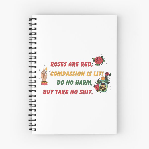 Item preview, Roses Are Red Compassion Is Lit | Kindness With Attitude designed and sold by The Amber Bird.