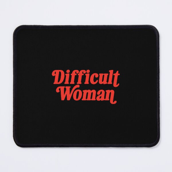 Item preview, Difficult Woman  designed and sold by lindaminsa.