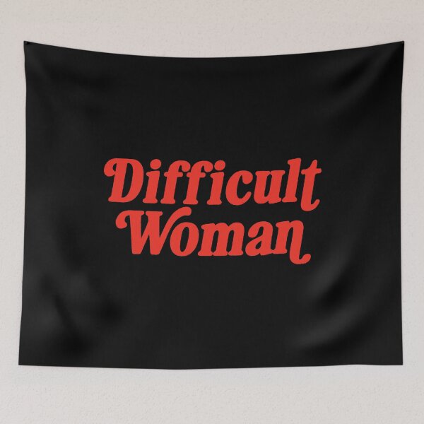Item preview, Difficult Woman  designed and sold by lindaminsa.