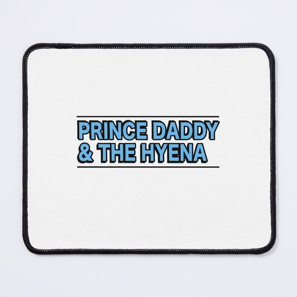 Item preview, Prince Daddy The Hyena designed and sold by TurbevilleRArt.