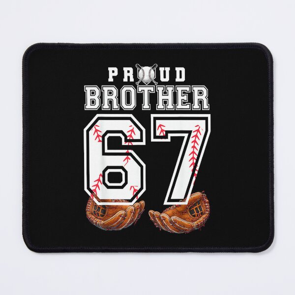 Item preview, Proud Brother Baseball Player Number 67 Sibling Support designed and sold by PamQBennett.