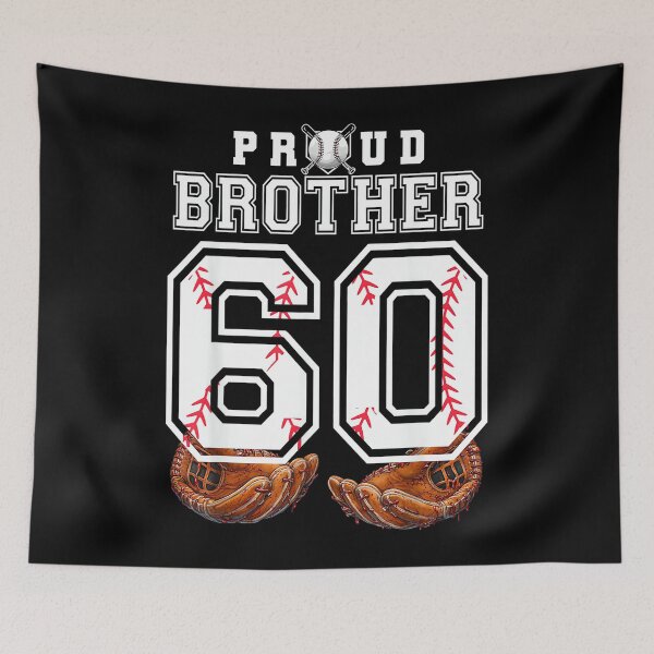 Item preview, Proud Brother Baseball Player Number 60 Sibling Support designed and sold by PamQBennett.