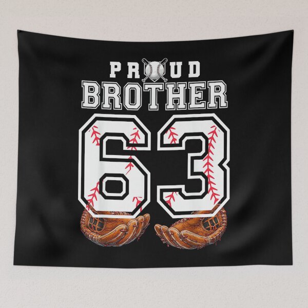 Item preview, Proud Brother Baseball Player Number 63 Sibling Support designed and sold by PamQBennett.