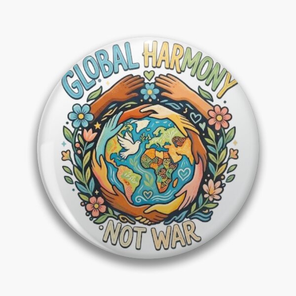 Item preview, Global harmony not war  designed and sold by DoneAndDusted.