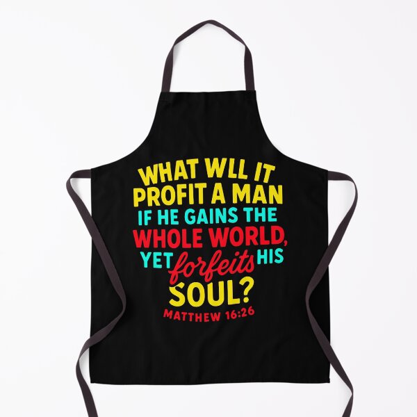 Item preview, Matthew 16:26 if He Gains The Whole World Yet Forfeits His Soul designed and sold by plushism.