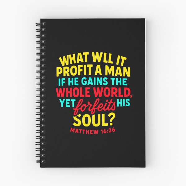 Item preview, Matthew 16:26 if He Gains The Whole World Yet Forfeits His Soul designed and sold by plushism.