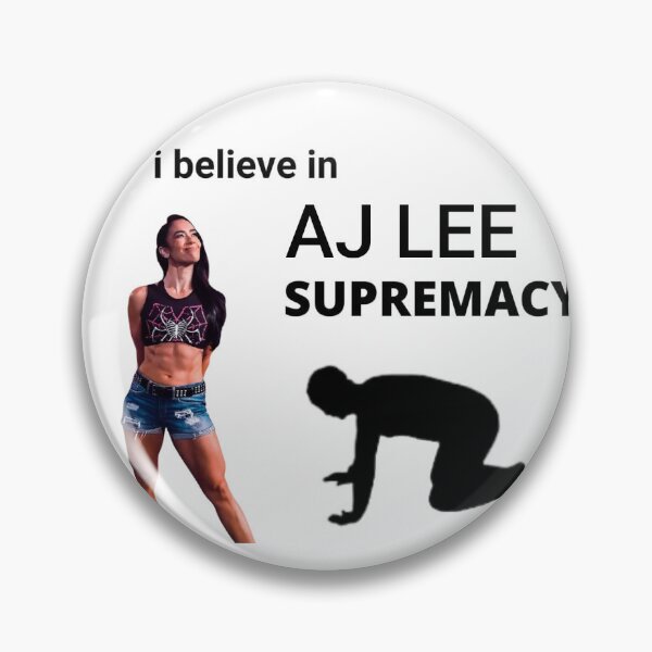 Item preview, i believe in aj lee supremacy designed and sold by ohnaur.