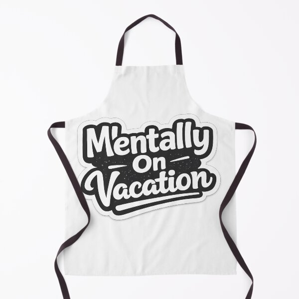 Item preview, Mentally On Vacation Humor Travel Lover Design designed and sold by VibeFusionX.