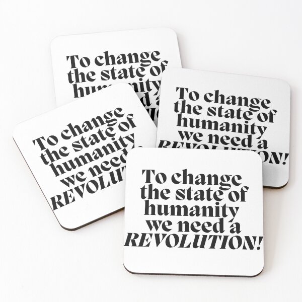 Item preview, To change  the state of humanity  we need a REVOLUTION!1 designed and sold by Finds.