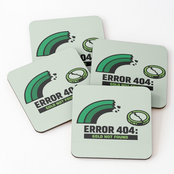 Item preview, Error 404 Gold Not Found designed and sold by Fanverse Merchandise.