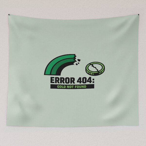 Item preview, Error 404 Gold Not Found designed and sold by Fanverse Merchandise.