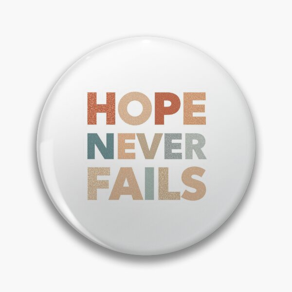 Item preview, Hope Never Fails  designed and sold by Sunniz.