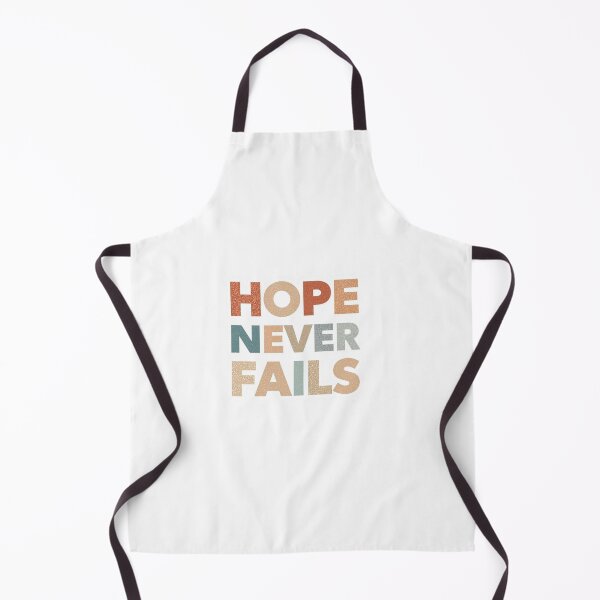 Item preview, Hope Never Fails designed and sold by Sunniz.