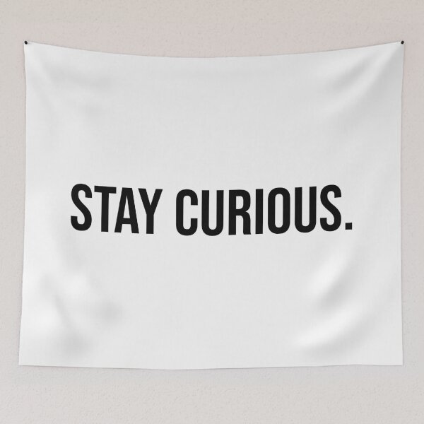 Item preview, Stay Curious Typography – Minimalist Motivational Quote Design designed and sold by ForcePrint.