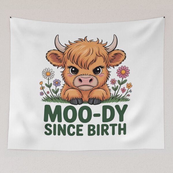 Item preview, Moody Since Birth designed and sold by J-CCreations.