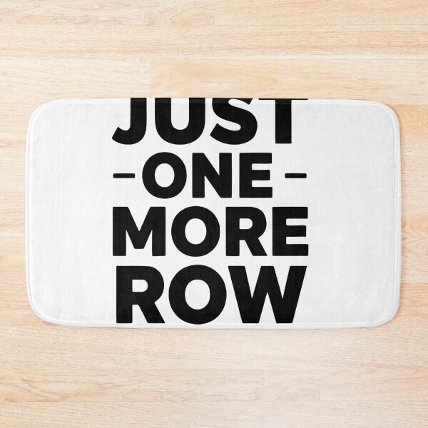 Item preview, Just One More Row, Funny Knitting Sarcastic Quote designed and sold by Fliflat.