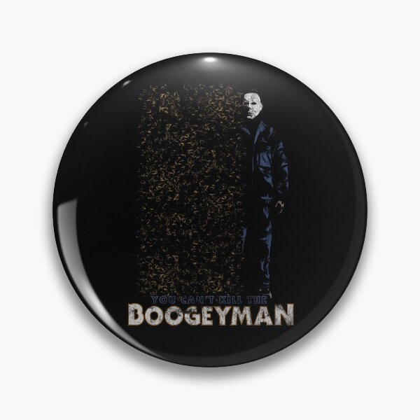 Item preview, Halloween Michael Myers You Can't Kill The Boogeyman Distressed designed and sold by Power Up Prints.