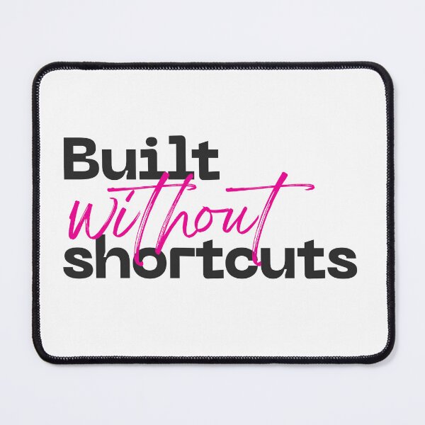 Item preview, Built Without Shortcuts – Discipline and Long Term Mindset Design designed and sold by AXIS-EQUILIBRIO.