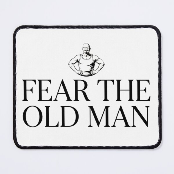 Item preview, Fear the Old Man designed and sold by Old Man Athletics.