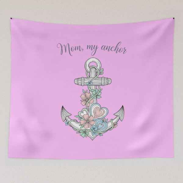 Item preview, Mom, My Anchor – Nautical Anchor with Flowers and Hearts designed and sold by Sea Gem.