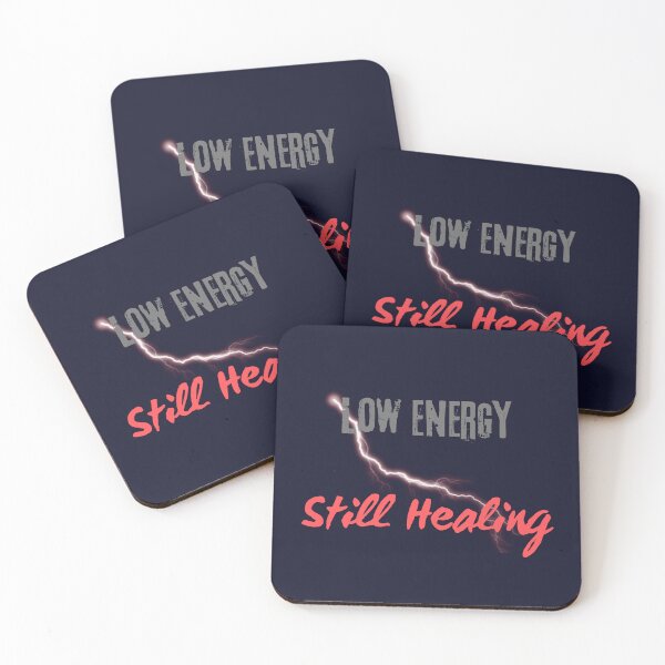 Item preview, Low Energy Still Healing – Relatable Mental Health Quote designed and sold by maxiprom.