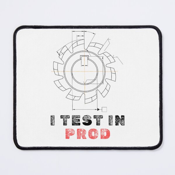 Item preview, I Test In Prod - CNC Machinist- funny design designed and sold by PXEpic.