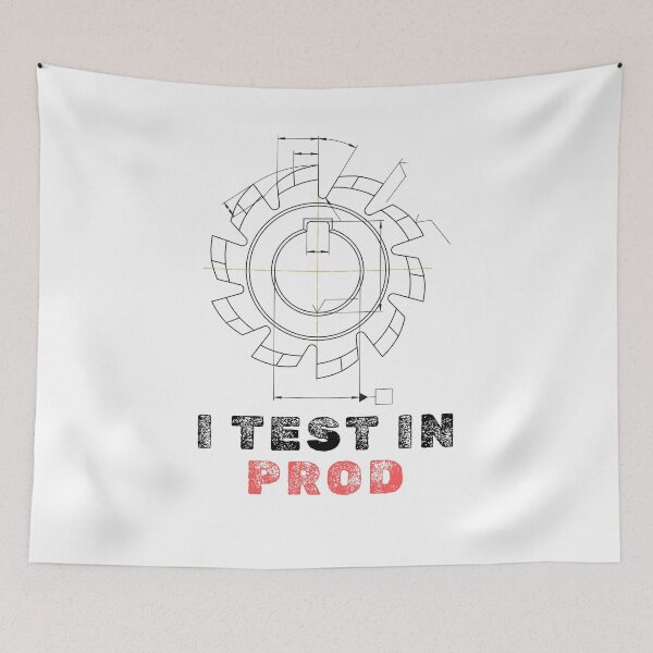 Item preview, I Test In Prod - CNC Machinist- funny design designed and sold by PXEpic.