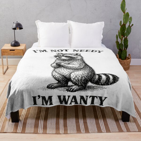 Item preview, I’m Not Needy I’m Wanty Cute Raccoon designed and sold by will freed18.