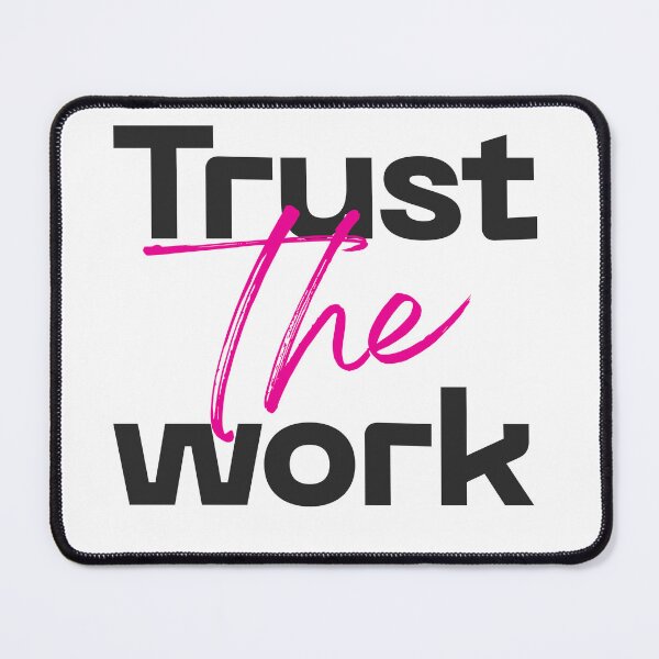 Item preview, Trust The Work – Discipline and Consistency Mindset Motivation Design designed and sold by AXIS-EQUILIBRIO.